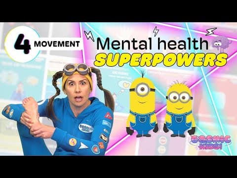 MOVEMENT - Day 4 Mental Health Superpowers for