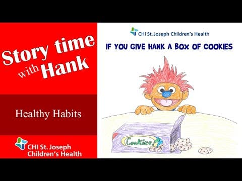 Story Time with Hank - Healthy Habits