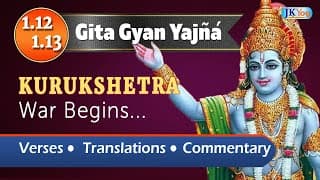 Bhagavad Gita Verses 1.12-13: Mahabharata War Begins | Shlokas with Meaning | Commentary | (English)