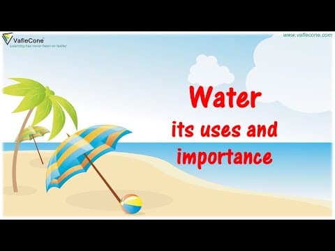 Water l Uses of water l importance of Water l water for kids