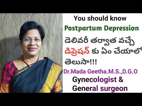 Postpartum depression in telugu - reasons and treatment - mada geetha