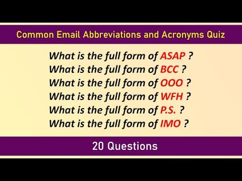 Common Email Abbreviations and Acronyms Quiz | 20 Questions | General Knowledge