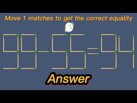 Matchstick Puzzles | With Answers | Matchstick puzzle solve, 99-55=94 (2023)