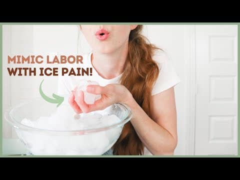 Practice for birth induce labor pain with ice!