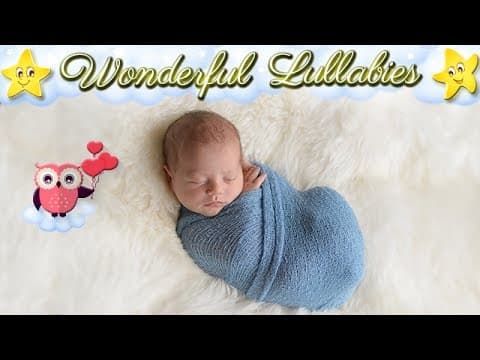 Super Relaxing Sleep Music For Babies To Go To Bed A Nice Lullaby For Sweet Dreams