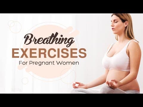 Effective breathing exercises during pregnancy