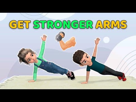 KIDS EXERCISE FOR STRONGER ARMS - NO EQUIPMENT
