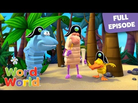 Pirate Ship | WordWorld Full Episode!