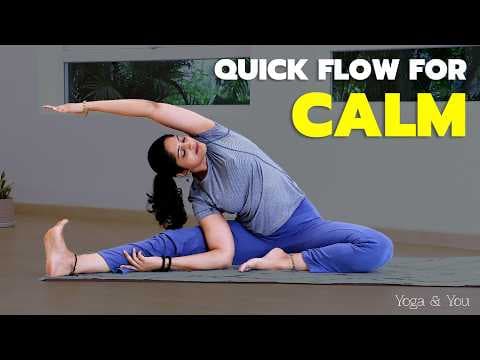 Quick Flow For Calm | Gentle Yoga for a Peaceful Mind | Yoga Flow for Stress Relief | Home Yoga