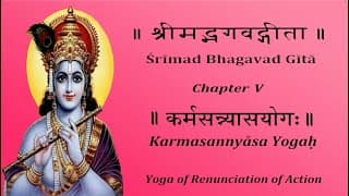 Bhagavad Gita Chapter 5 Chanting