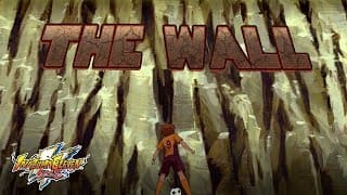 The Wall | Inazuma | Disney XD