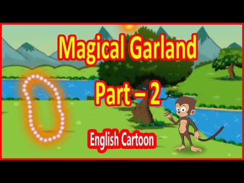 The Magical Garland Part 2 | English Stories | English Cartoon | Maha Cartoon TV English