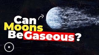 Is A Gas Moon Possible
