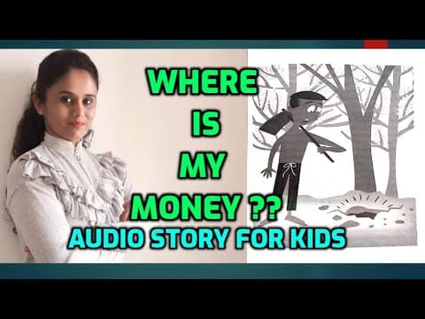 Where is my money - audiostory - kids audiostory - sudha murthy stories - moral stories
