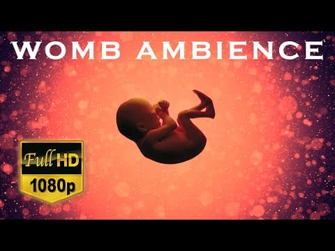 Soothing womb ambience for babies-deep sleep-meditation