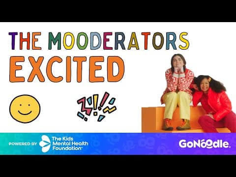 How To Stay Focused When You are Too Excited|The Mooderators|GoNoodle
