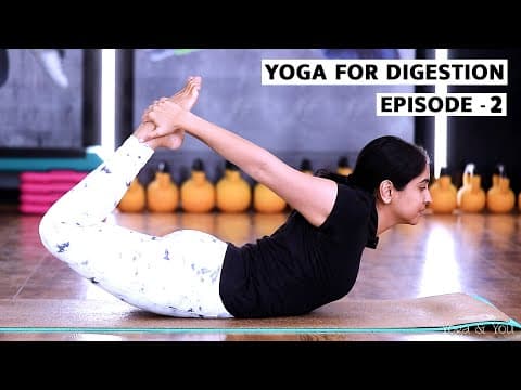 Yoga For Digestion EP 02 | Yoga Asana For Digestion | Yoga For To Improve Digestion | Balasana |
