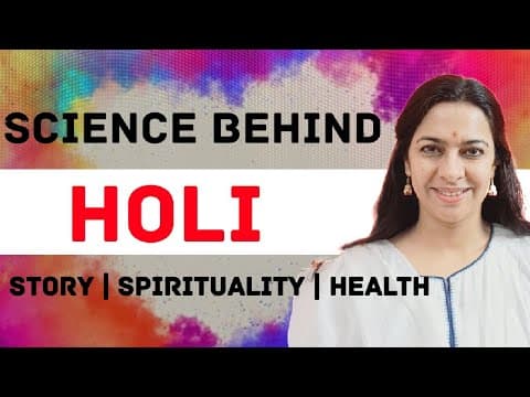 Science behind Holi | Right celebration can cure seasonal diseases | Spirituality behind Holi story