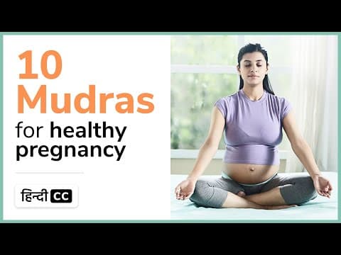 10 Mudras For Healthy Pregnancy | Dr. Anita Chaudhary | iMumz