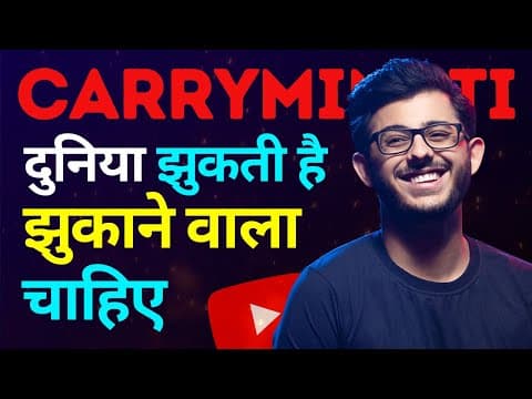 Motivational & Struggling Story of Carryminati by the willpower star| Carryminati