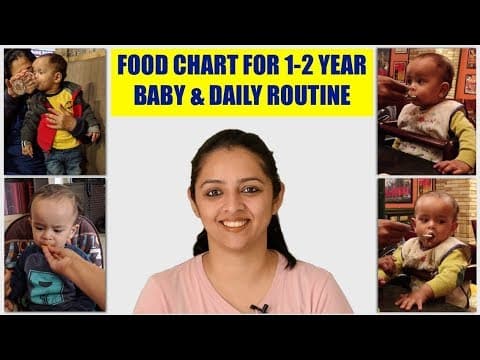 Food chart for 1 to 2 year baby & daily routine