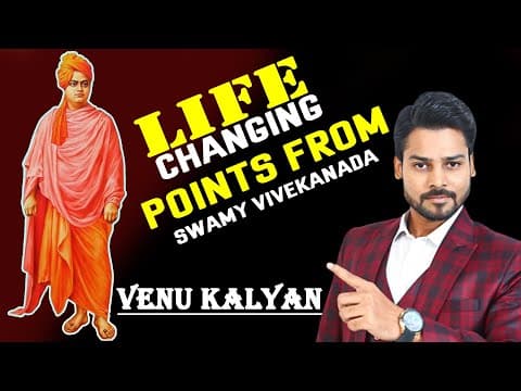 Life-Changing Points From Swamy Vivekanada | Venu Kalyan | Life Coach