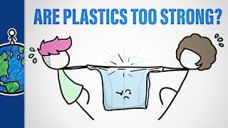 Are Plastics Too Strong?