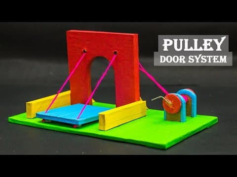Science Fair Ideas Pulley Door System