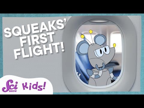 My First Time Flying on an Airplane! | Airplane Science | SciShow Kids - YouTube