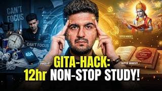 How to Study for LONG HOURS Consistently ? Bhagavad Gita for Students | Vineet Khatri