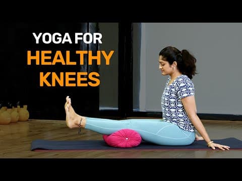 Yoga For Healthy Knees | Knee Pain Exercises | Knee Stretches | Yoga For Knees | Knee Pain Yoga