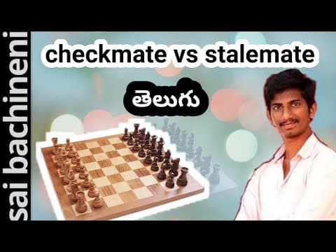 Checkmate vs stalemate explanation in telugu - checkmate vs stalemate