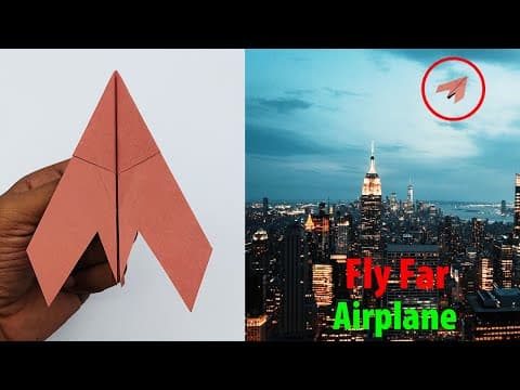 How To Make a Paper Airplane That Fly Far
