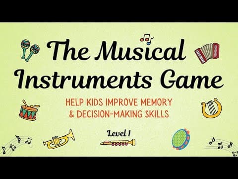 The Musical Instruments Game | Brain Games for Kids