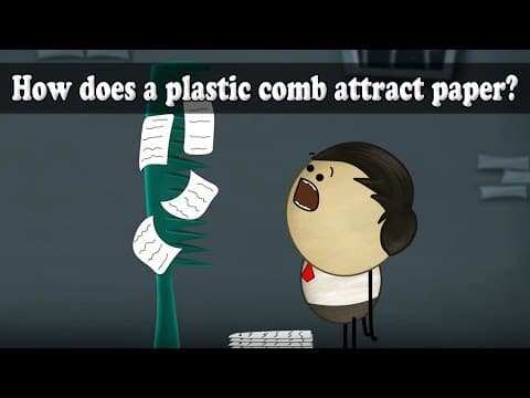 How does a plastic comb attract paper?