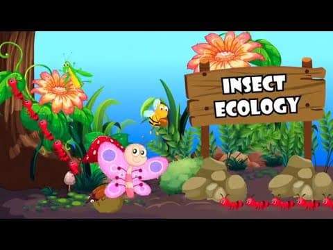 Insect Ecology for Kids - Insects for kids - Insect Facts for kids - Ecosystems for kids - Ecosystem
