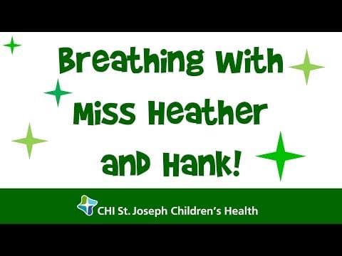 Breathing with Miss Heather and Hank - Belly Breaths