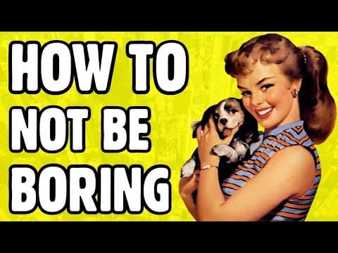 How to not be boring - interesting बनने के 5 तरीके