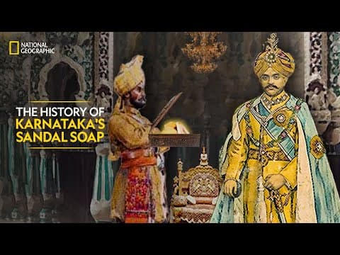 The History of Karnataka's Sandal Soap | It Happens Only in India | National Geographic