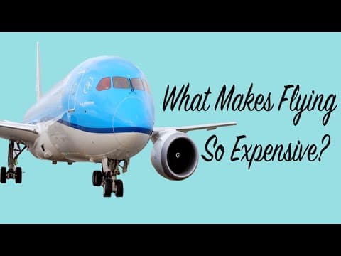 Why Flying is So Expensive - YouTube