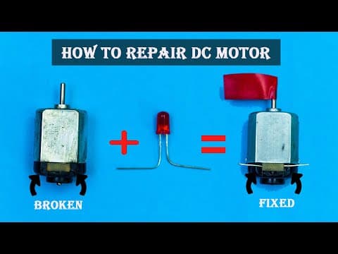How to Repair Broken DC Motor