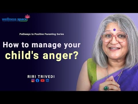 अपने बच्चे के गुस्से को कैसे संभाले?