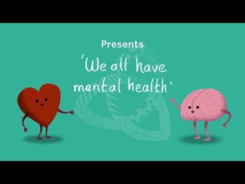We All Have Mental Health Animation