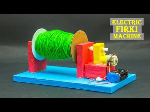 Science Projects | Electric Firki Machine