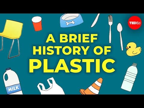 A brief history of plastic - YouTube