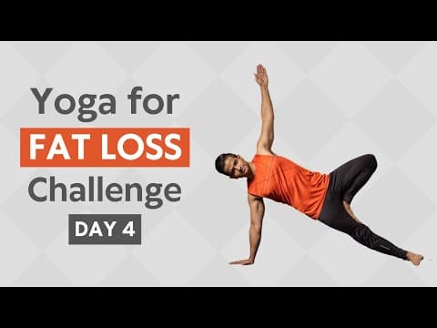 Yoga For Fat Loss Challenge | Day 4 | Yoga with Naveen