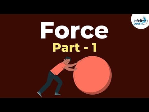 What is force? - forces and motion - physics