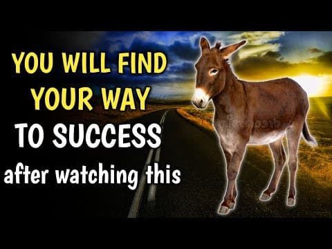 The way to sucess in your life - powerful motivational story for success