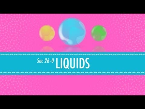 Liquids: Crash Course Chemistry #26 - YouTube