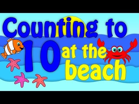 Counting to 10 - for kindergarten preschool beach theme fun count to 10 video